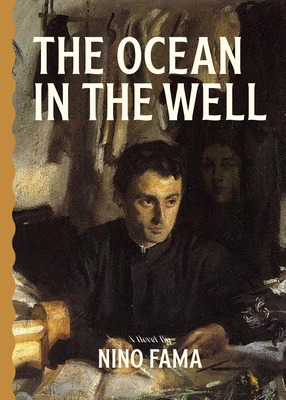 The Ocean in the Well by Nino Famà