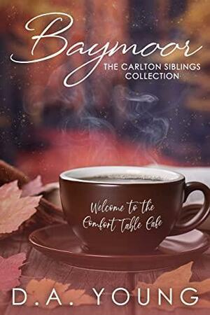 Baymoor - The Carlton Siblings Collection by D.A. Young