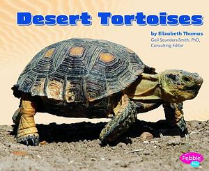 Desert Tortoises by Elizabeth Thomas