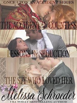 Once Upon an Accident Bundle by Melissa Schroeder