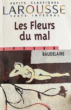 Les fleurs du mal: Poésie by Charles Baudelaire