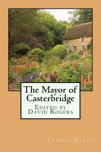 The Mayor of Casterbridge by Thomas Hardy