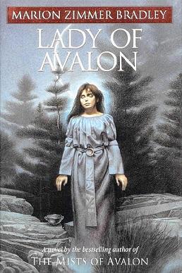 Lady of Avalon by Marion Zimmer Bradley