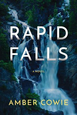 Rapid Falls by Amber Cowie