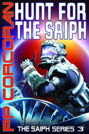 Hunt for the Saiph by P.P. Corcoran