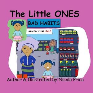 The little ones: Bad Habits by Nicole Price