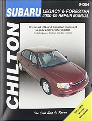 Chilton Total Car Care Subaru Legacy 2000-2009 & Forester 2000-2008 Repair Manual by Robert Maddox