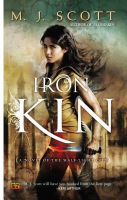 Iron Kin by M.J. Scott
