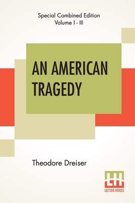 AN American Tragedy by Theodore Dreiser