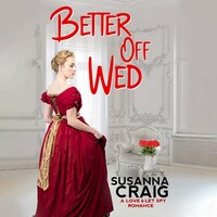 Better Off Wed by Susanna Craig