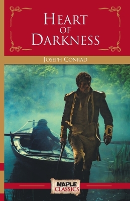 Heart of Darkness by Joseph Conrad