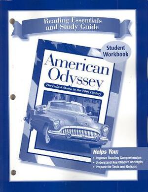 American Odyssey; Reading Essentials and Study Guide, Workbook by McGraw Hill