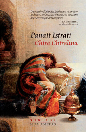 Chira Chiralina by Panaït Istrati