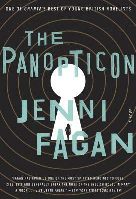 The Panopticon by Jenni Fagan