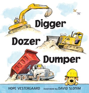 Digger, Dozer, Dumper by Hope Vestergaard