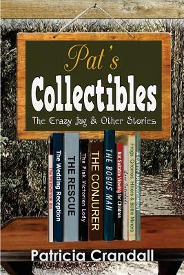 Pat's Collectibles by Patricia Crandall