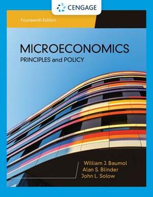 Microeconomics: Principles & Policy by William J. Baumol, Alan S. Blinder, John L. Solow