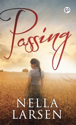 Passing by Nella Larsen