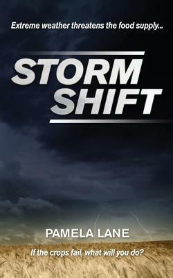 Storm Shift by Pamela Lane