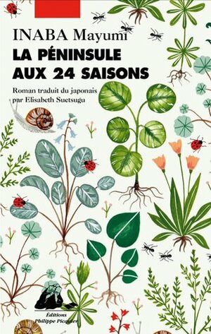 La Péninsule aux 24 Saisons by Mayumi Inaba