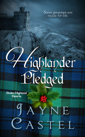 Highlander Pledged by Jayne Castel