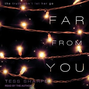 Far From You by Tess Sharpe