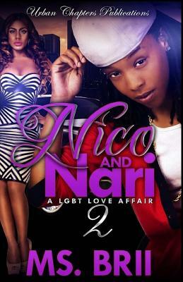 Nico & Nari 2" A Lgbt Love Affair by MS Brii