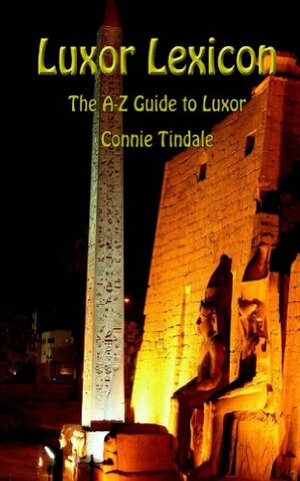 Luxor Lexicon by Connie Tindale, Stan Kurowski, Christian Miller