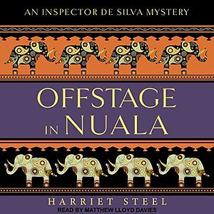 Offstage in Nuala by Harriet Steel