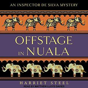 Offstage in Nuala by Harriet Steel