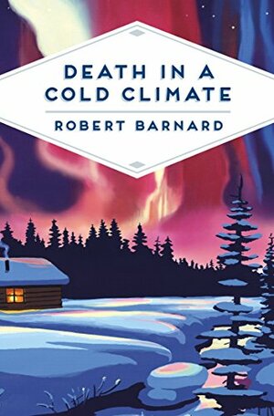 Death in a Cold Climate by Robert Barnard