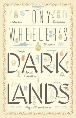 Dark Lands by Tony Wheeler