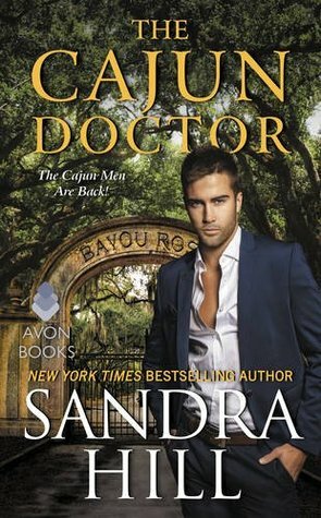 The Cajun Doctor by Sandra Hill