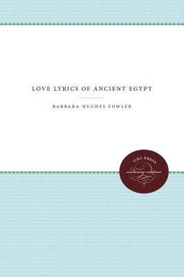 Love Lyrics of Ancient Egypt by 