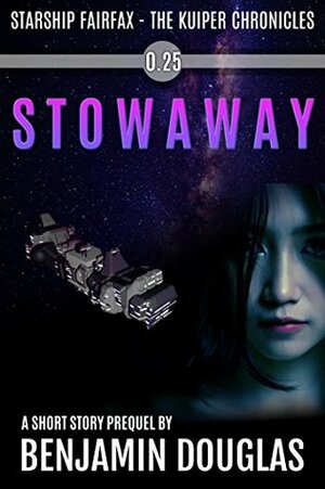 Stowaway by Benjamin Douglas