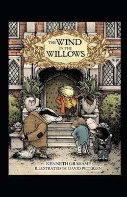 The Wind in the Willows Illustrated by Kenneth Grahame