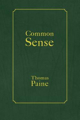 Common Sense by Thomas Paine