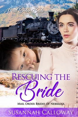 Rescuing the Bride by Susannah Calloway