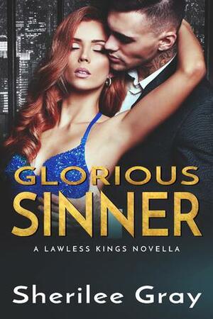 Glorious Sinner by Sherilee Gray