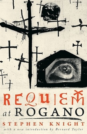 Requiem At Rogano by Stephen Knight, Bernard Taylor