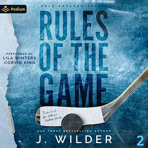 Rules of the Game by J. Wilder