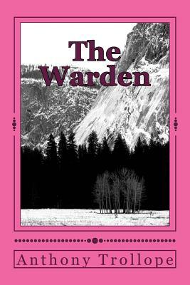 The Warden by Anthony Trollope