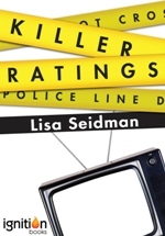 Killer Ratings: A Susan Kaplan Mystery by Lisa Seidman