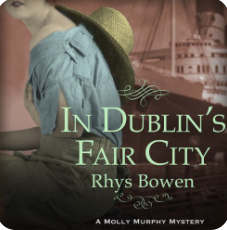 In Dublin's Fair City by Rhys Bowen