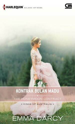 The Honeymoon Contract - Kontrak Bulan Madu by Emma Darcy