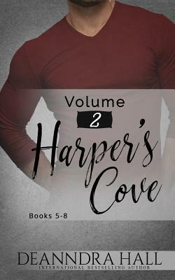 Harper's Cove Series Volume Two: Books 5-8 by Deanndra Hall