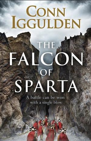 The Falcon of Sparta by Conn Iggulden