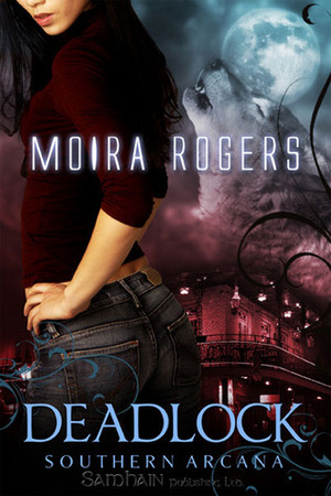 Deadlock by Moira Rogers