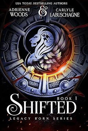 Shifted by Adrienne Woods
