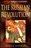 The Russian Revolution by Harold Shukman